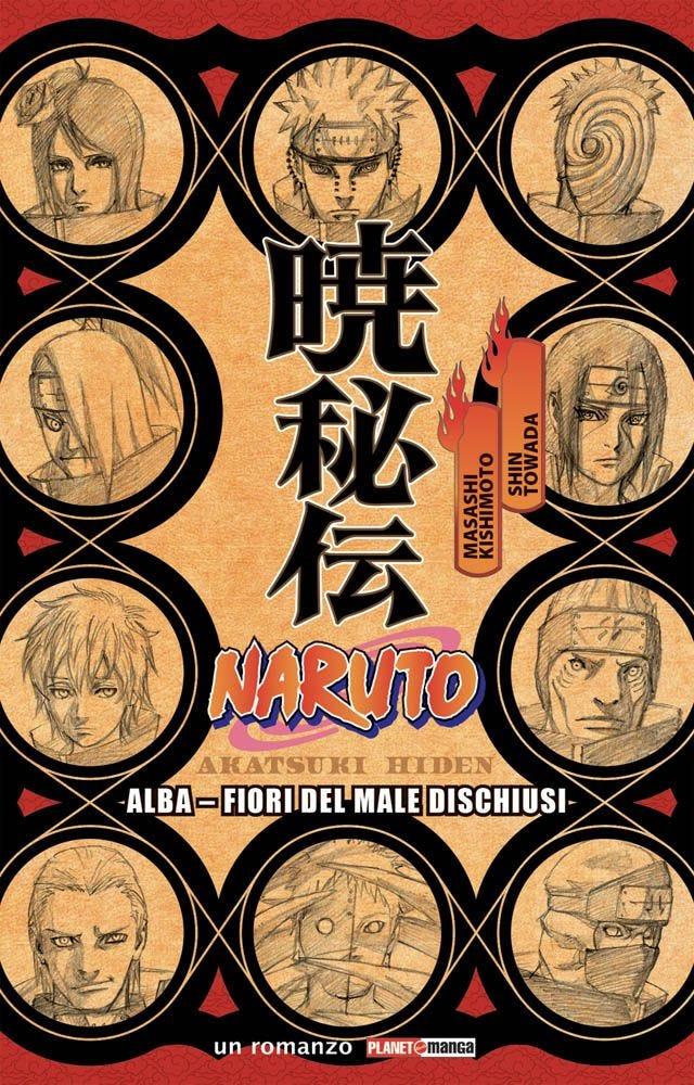 NARUTO ROMANZO ALBA FIORI DEL MALE