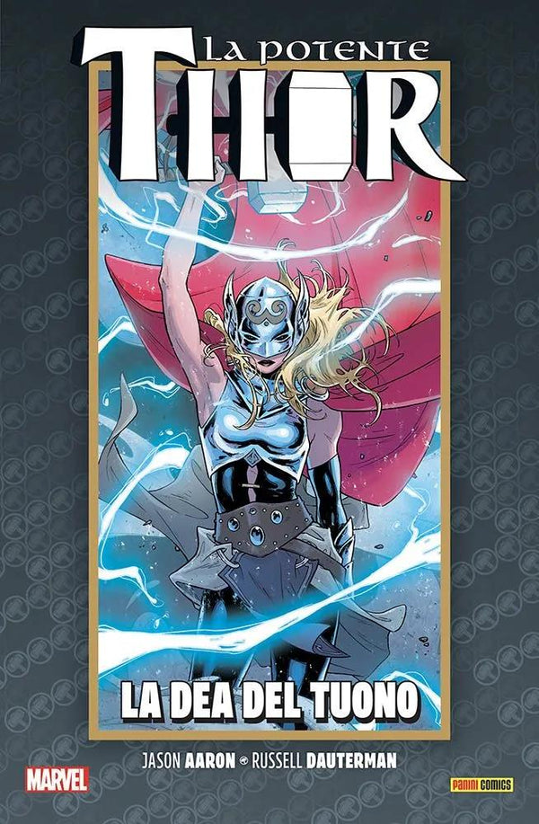 VITA E MORTE DELLA POTENTE THOR 1